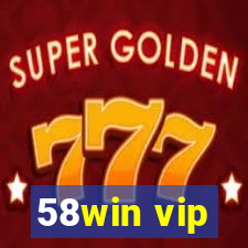 58win vip