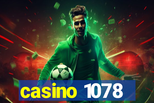 casino 1078