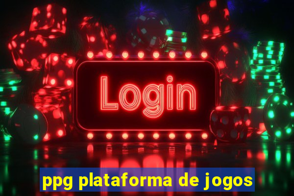 ppg plataforma de jogos