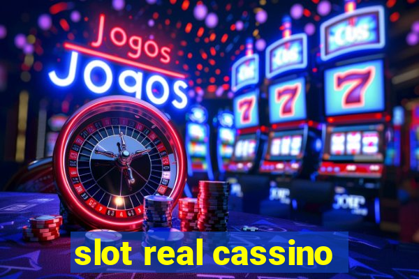 slot real cassino