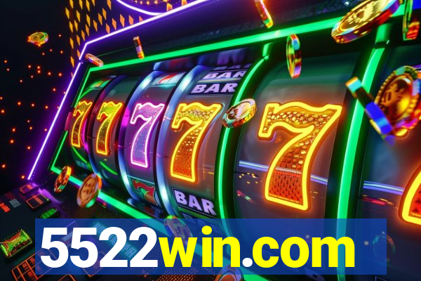 5522win.com