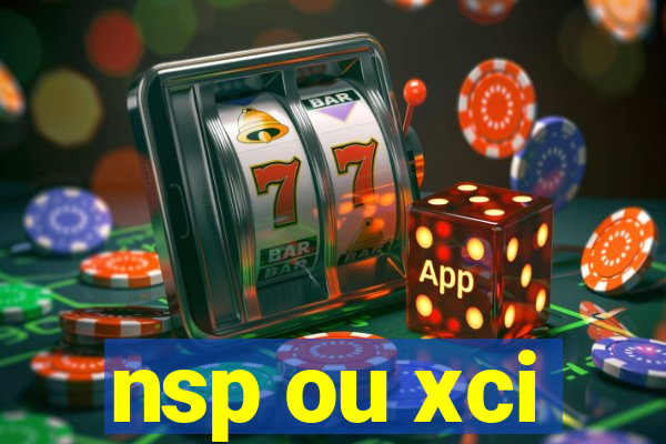 nsp ou xci