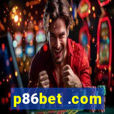 p86bet .com