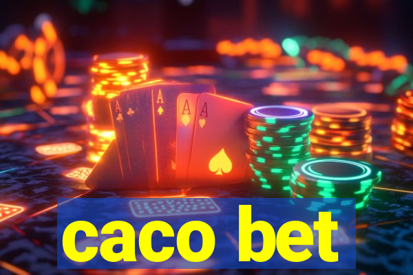 caco bet