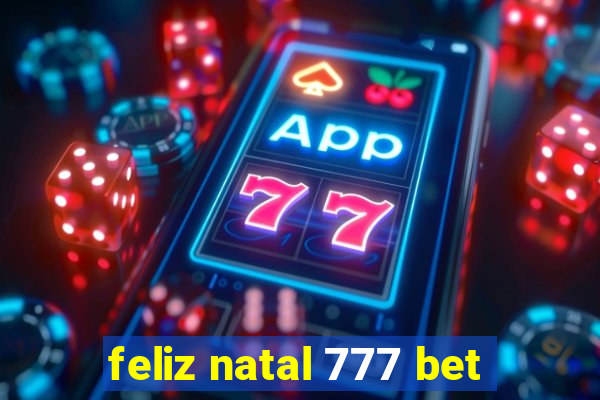 feliz natal 777 bet