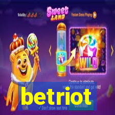 betriot