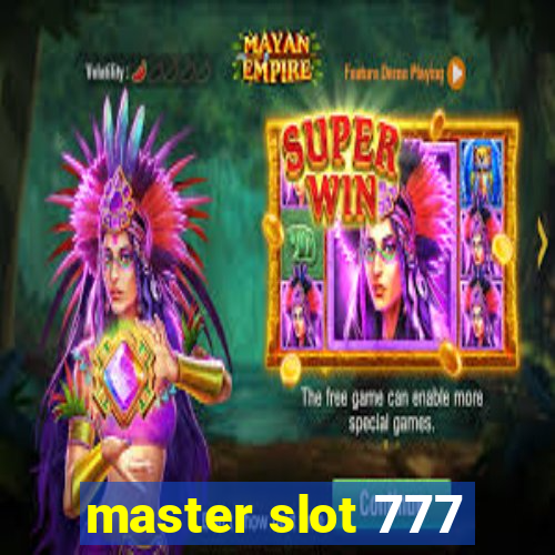 master slot 777