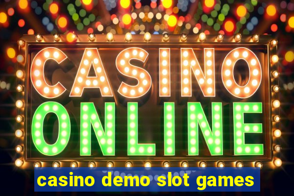 casino demo slot games