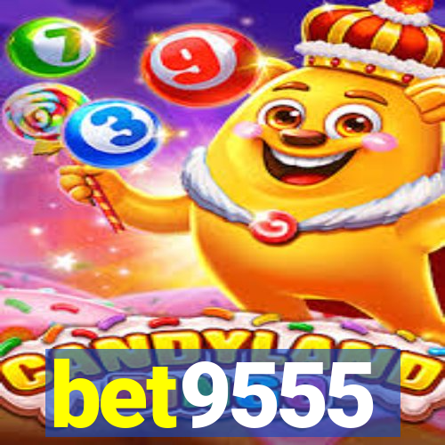 bet9555