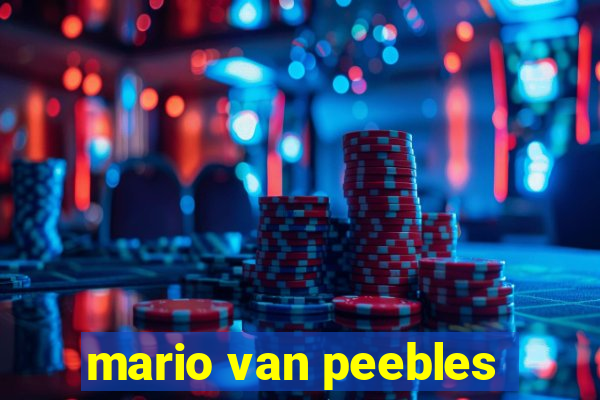 mario van peebles