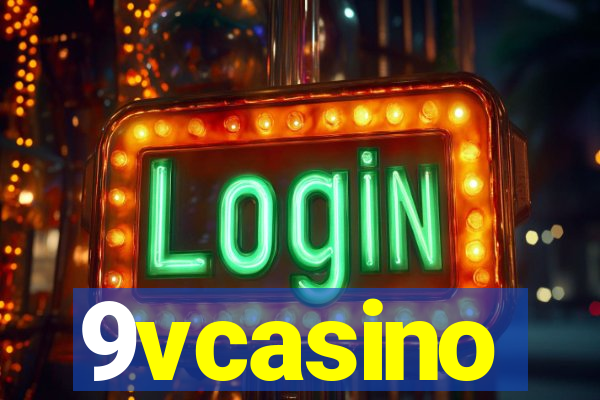 9vcasino