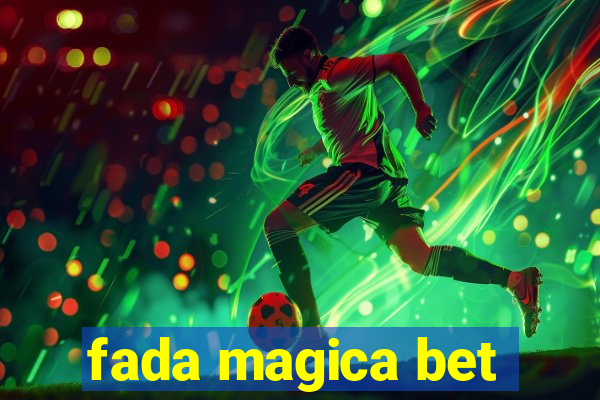 fada magica bet