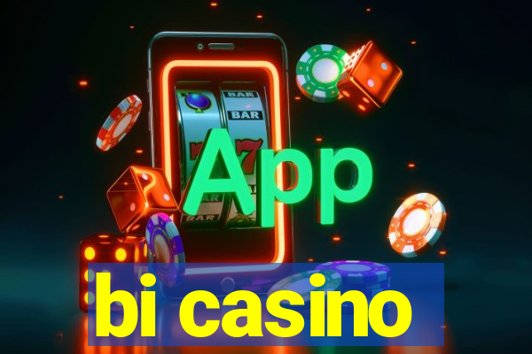 bi casino