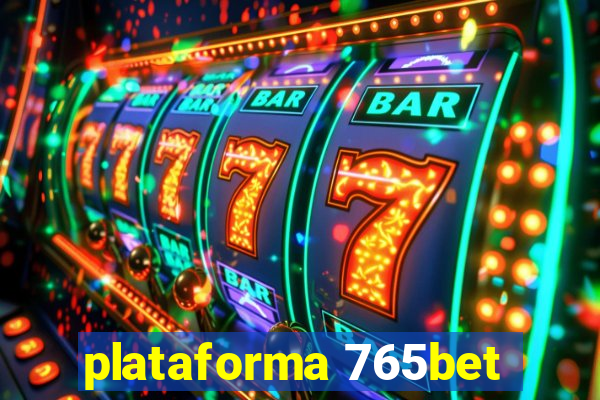 plataforma 765bet