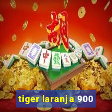 tiger laranja 900