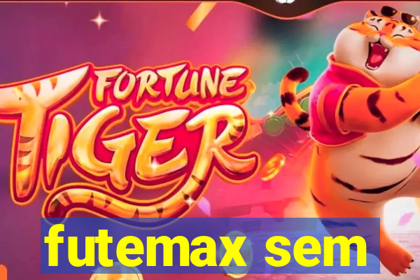 futemax sem