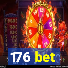 176 bet