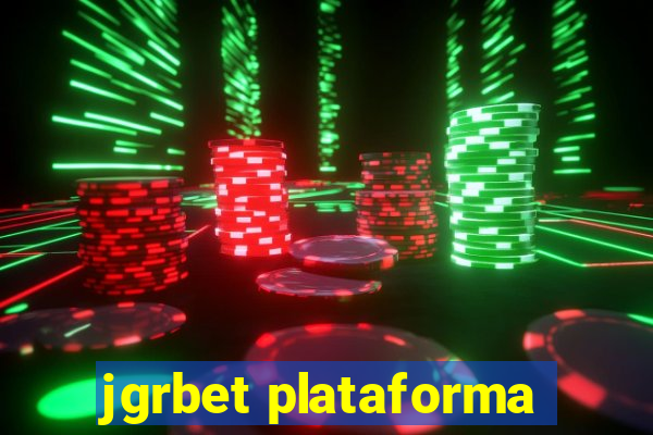 jgrbet plataforma