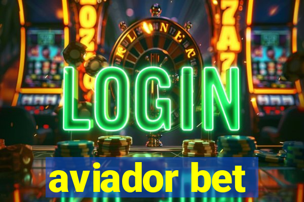 aviador bet