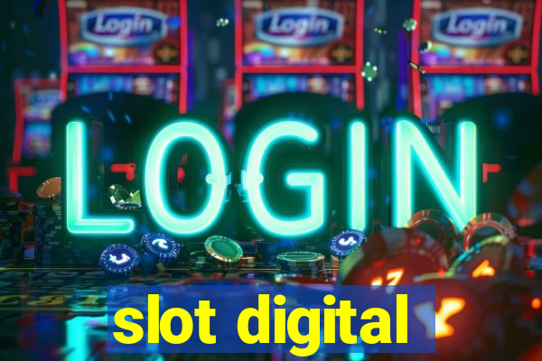 slot digital