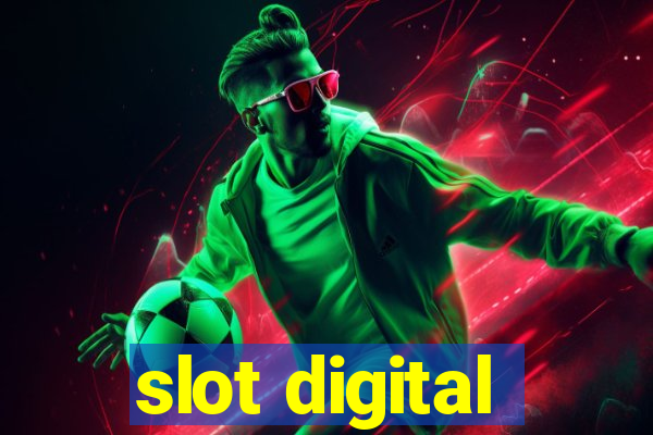 slot digital