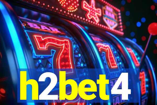 h2bet4