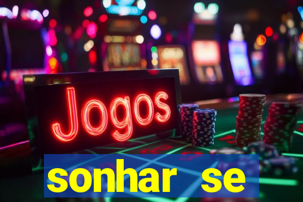 sonhar se escondendo de uma pessoa jogo do bicho