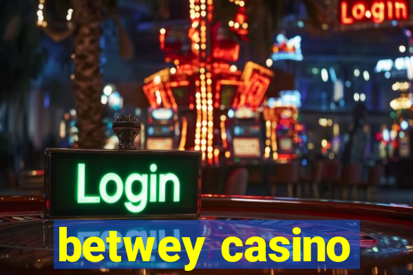 betwey casino