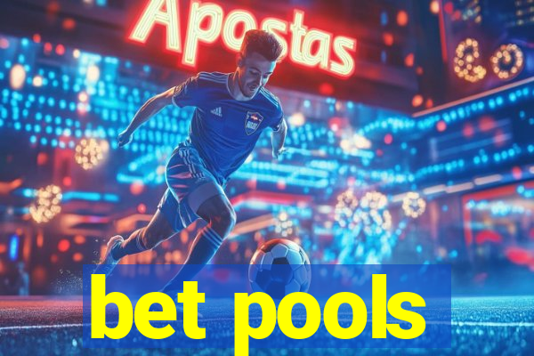 bet pools