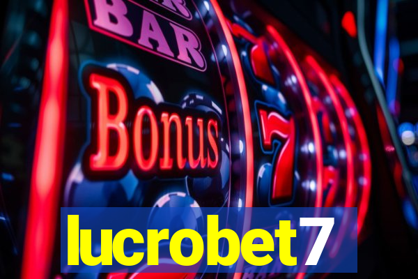 lucrobet7