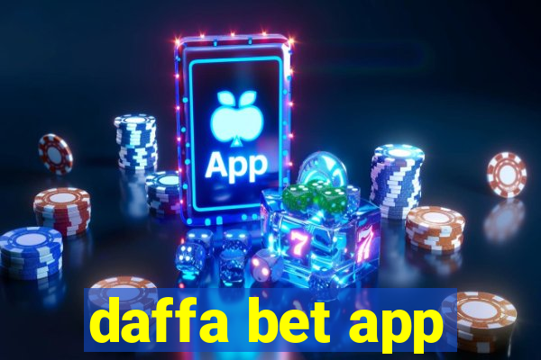 daffa bet app