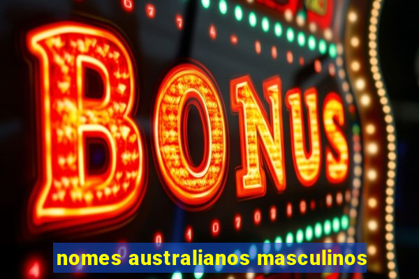 nomes australianos masculinos