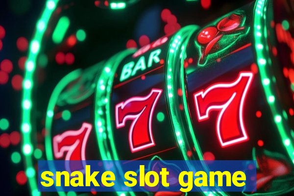 snake slot game