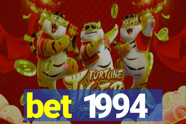 bet 1994