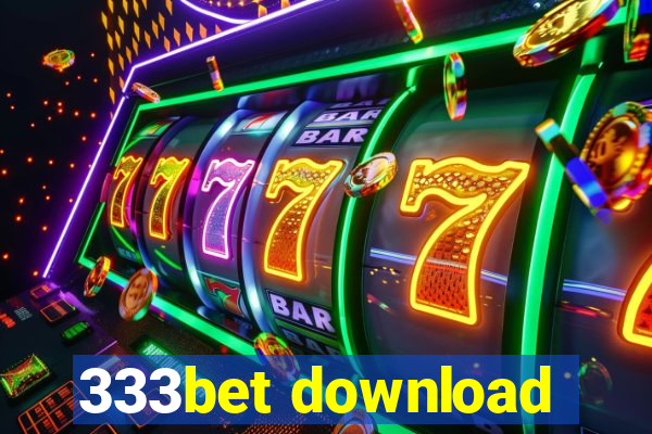 333bet download