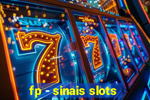 fp - sinais slots