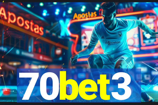 70bet3