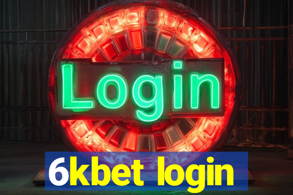 6kbet login