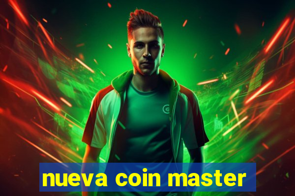 nueva coin master