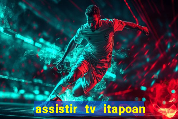 assistir tv itapoan record bahia ao vivo gratis