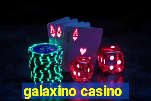 galaxino casino