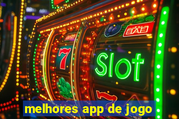 melhores app de jogo