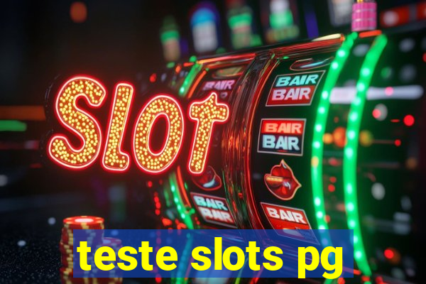 teste slots pg