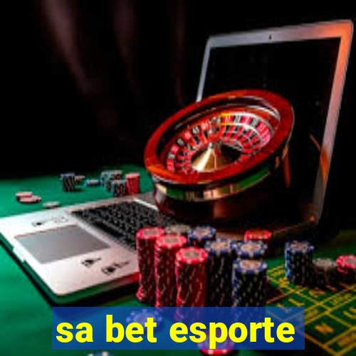 sa bet esporte