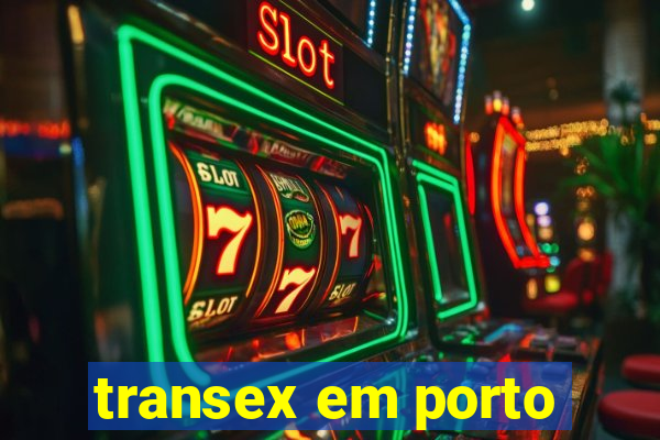 transex em porto