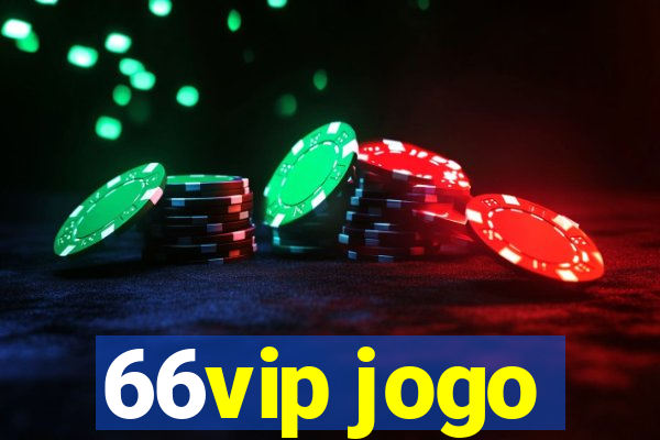 66vip jogo