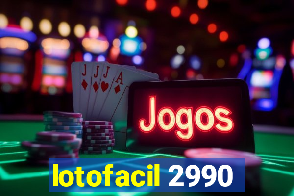 lotofacil 2990