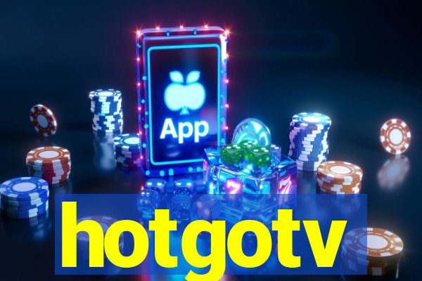 hotgotv