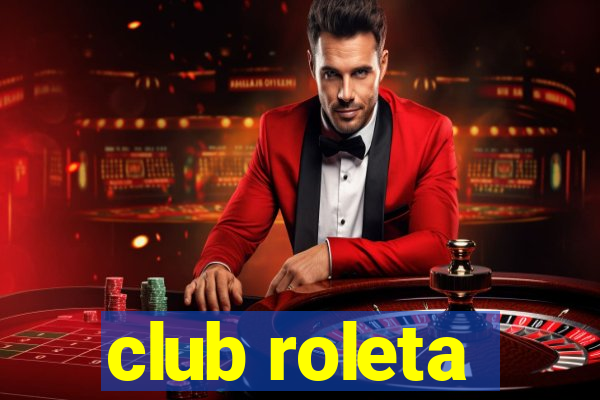 club roleta