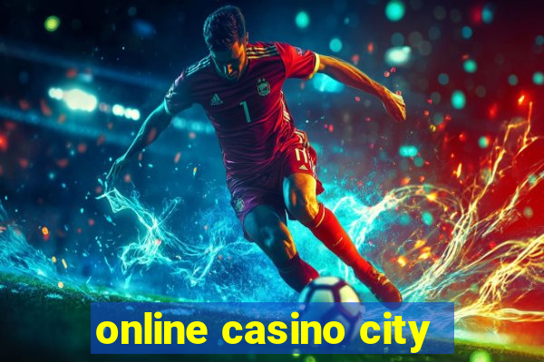 online casino city